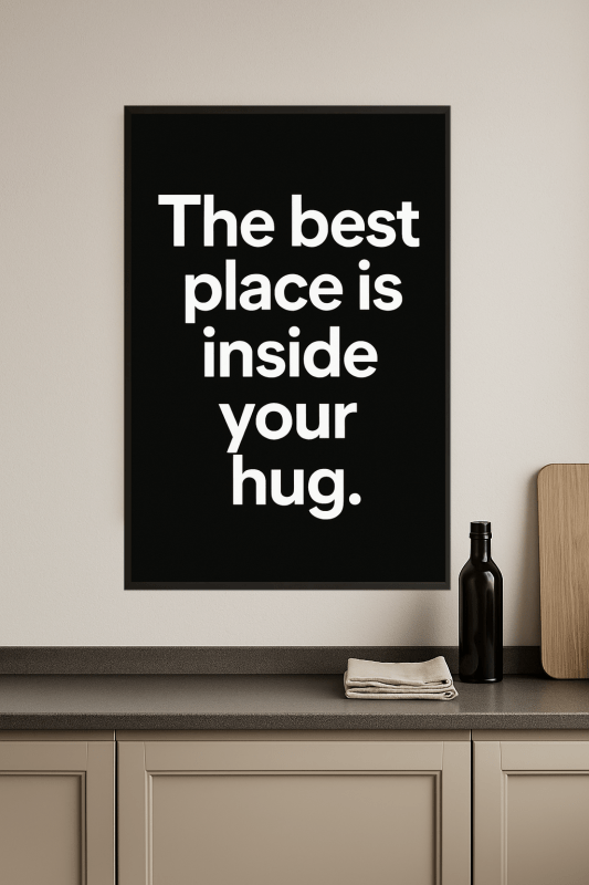 Inspirujący Plakat z Cytatem o Przytuleniu - CasaNookDecor