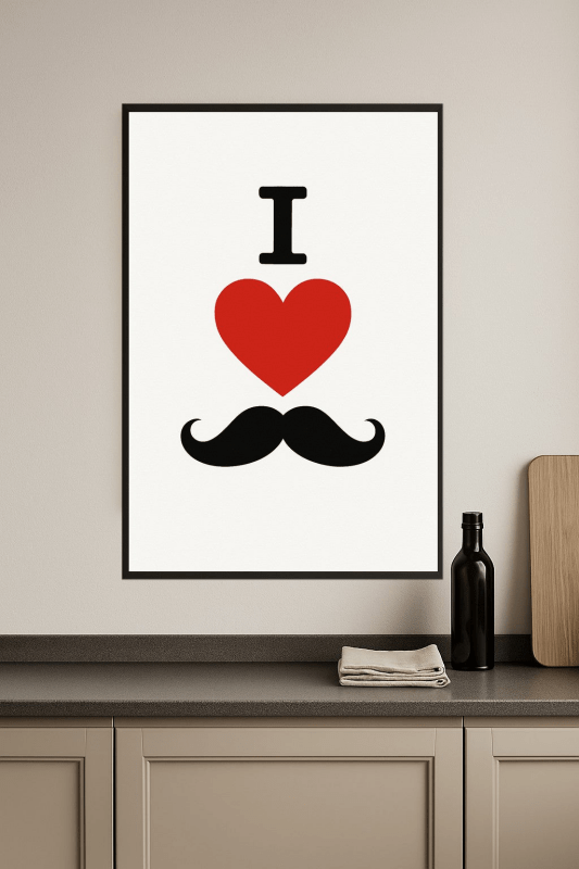 Kocham Wąsy - Print - CasaNookDecor