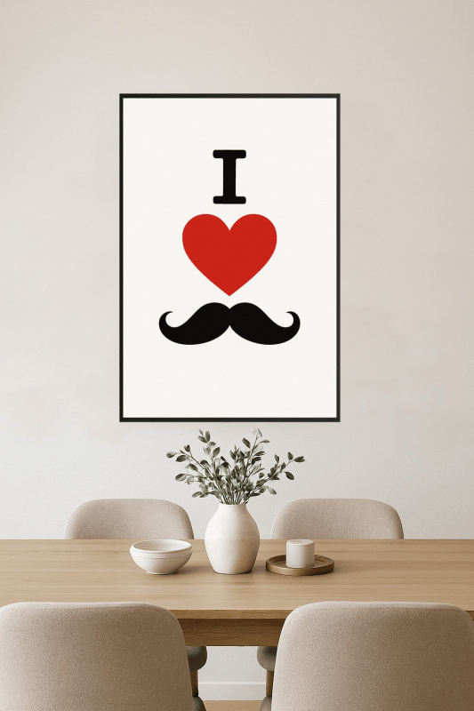 Kocham Wąsy - Print - CasaNookDecor