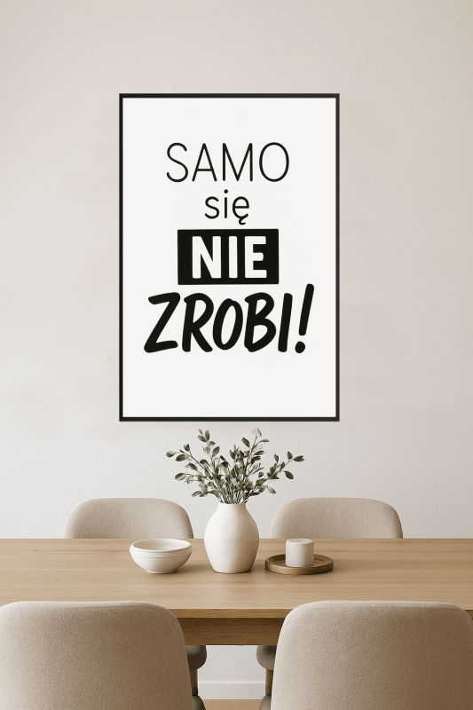 Motywujący Tekst w Druku - CasaNookDecor