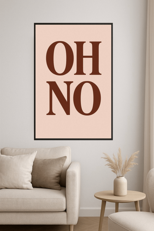Oh No Sztuka Ścienna - CasaNookDecor