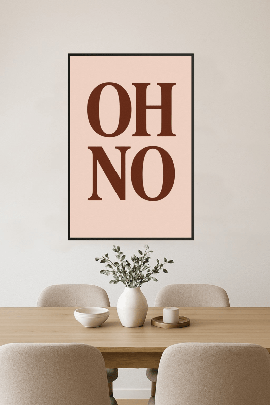 Oh No Sztuka Ścienna - CasaNookDecor