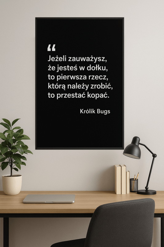 Plakat Cytatu Królika Bugsa - CasaNookDecor