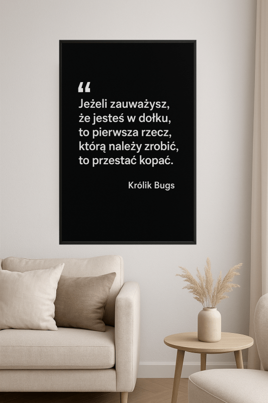 Plakat Cytatu Królika Bugsa - CasaNookDecor