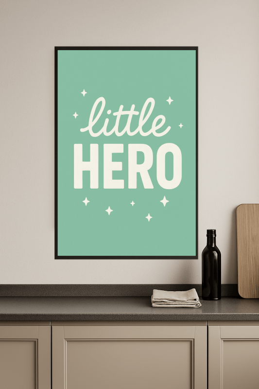 Plakat Małego Bohatera - CasaNookDecor