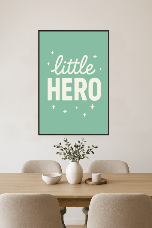 Plakat Małego Bohatera - CasaNookDecor