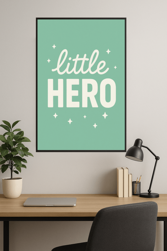 Plakat Małego Bohatera - CasaNookDecor