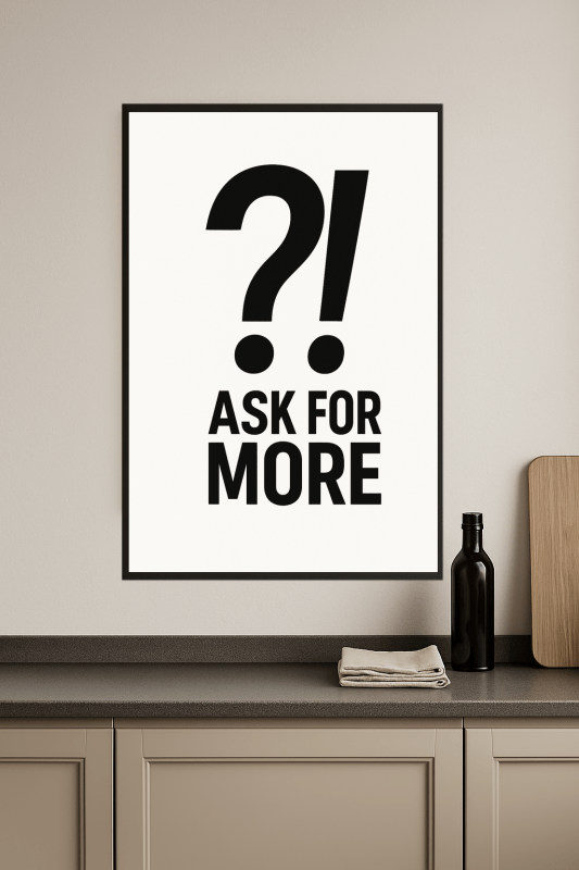 Plakat 'Proś O Więcej' - CasaNookDecor