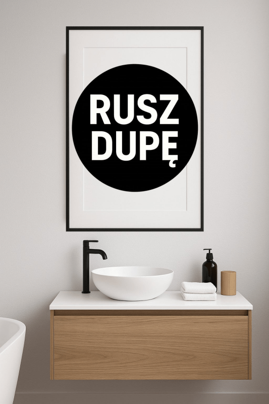 Rusz Dupę Sztuka Ścienna - CasaNookDecor
