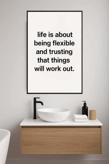 Motivational quote poster with black text on white background.- lazienka