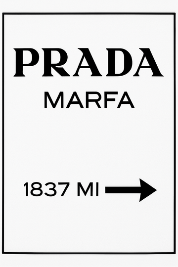 Prada Marfa Sign – plakat do druku