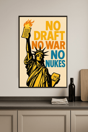 Brak Draftu, Brak Wojny, Brak Nuklearnych Plakatów - CasaNookDecor – plakat do druku
