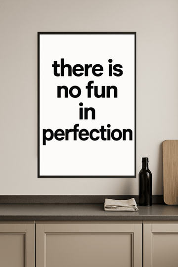 Brak Zabawy W Perfekcji Plakat - CasaNookDecor – plakat do druku