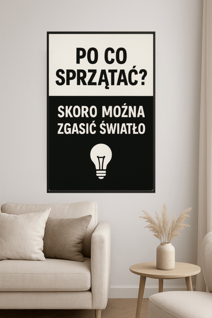 Humorystyczny Cytat o Sprzątaniu - CasaNookDecor