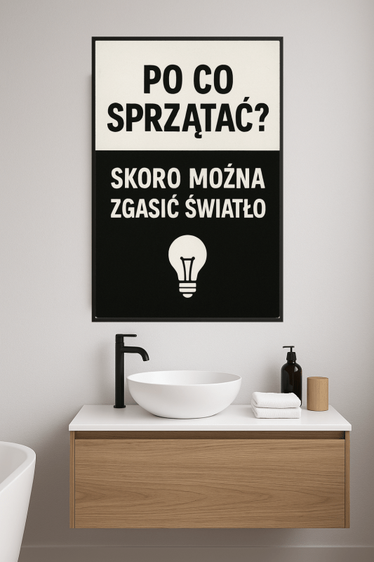 Humorystyczny Cytat o Sprzątaniu - CasaNookDecor