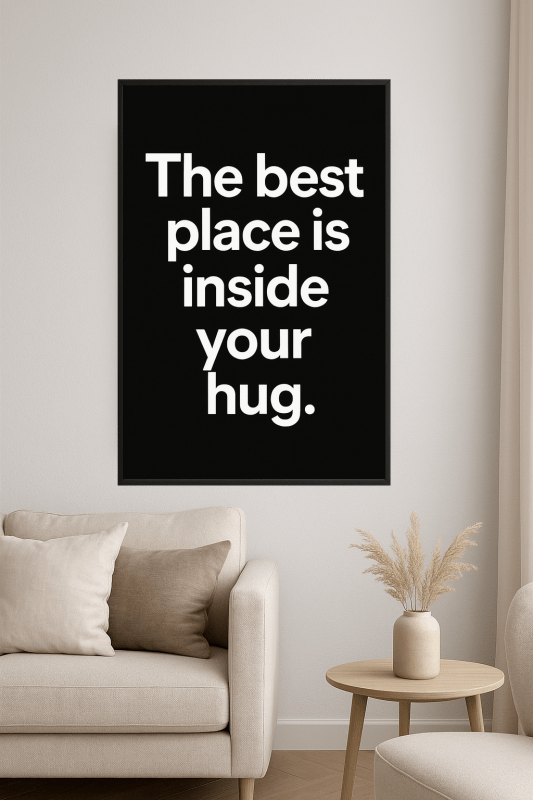 Inspirujący Plakat z Cytatem o Przytuleniu - CasaNookDecor