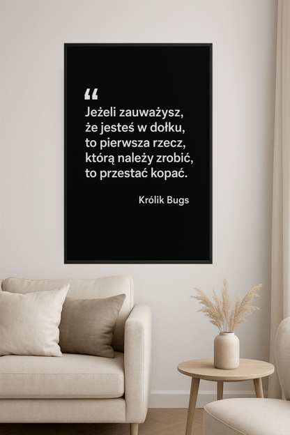 Plakat Cytatu Królika Bugsa - CasaNookDecor