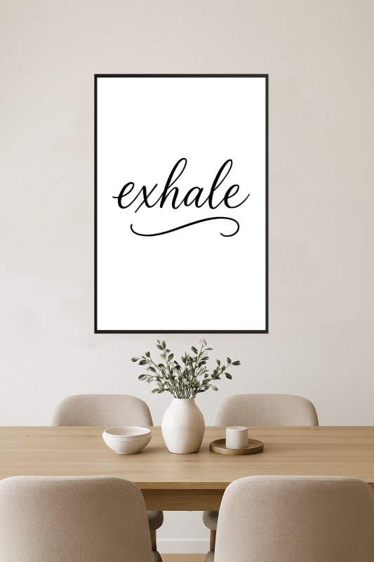 Plakat Sztuki Ściennej 'Wydychaj' - CasaNookDecor